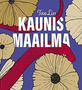 TaoLin: Kaunis maailma - novelleja